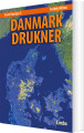 Danmark Drukner - 