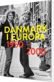 Danmark I Europa - 