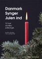 Danmark Synger Julen Ind - 