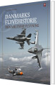 Danmarks Flyvehistorie Bind Iii - 