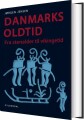 Danmarks Oldtid - 