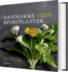 Danmarks Vilde Spiseplanter - 