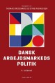 Dansk Arbejdsmarkedspolitik - 