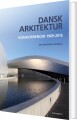 Dansk Arkitektur - 