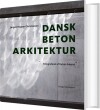 Dansk Betonarkitektur