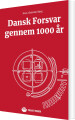 Dansk Forsvar Gennem 1000 År