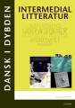 Dansk I Dybden - Intermedial Litteratur - 