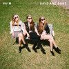 Haim - Days Are Gone