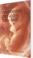 De Mennesker Der Aldrig Blev Født