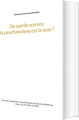 De Quelle Science La Psychanalyse Est Le Nom