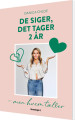 De Siger Det Tager 2 År