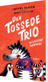 Den Tossede Trio De U Heldige Superhelte