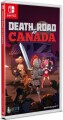 Death Road To Canada Import - 