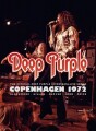 Deep Purple - Copenhagen 1972 - 
