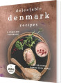 Delectable Denmark Recipes