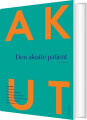 Den Akutte Patient