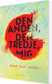 Den Anden Den Tredje Mig