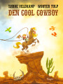 Den Cool Cowboy - 