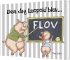 Den Dag Leopold Blev Flov - 