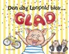 Den Dag Leopold Blev Glad