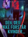 Den Der Ikke Forstår Kvinder