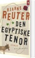 Den Egyptiske Tenor - 