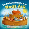 Den Fantastiske Historie Om Noas Ark