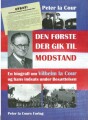 Den Første Der Gik Til Modstand