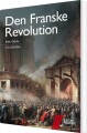 Den Franske Revolution - 