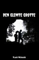 Den Glemte Grotte