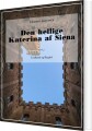 Den Hellige Katerina Af Siena - 