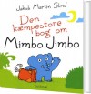 Den Kæmpestore Bog Om Mimbo Jimbo - 