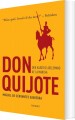 Den Kløgtige Adelsmand Don Quijote Af La Mancha - 