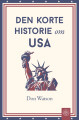 Den Korte Historie Om Usa