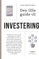 Den Lille Guide Til Investering - 