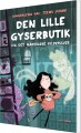 Den Lille Gyserbutik Og Det Nådesløse Kildepulver