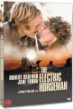The Electric Horseman Den Lysende Rytter - 
