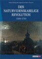 Den Naturvidenskabelige Revolution 1500-1750 - 