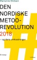 Den Nordiske Metoo-Revolution 2018 - 