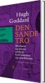 Den Sande Tro