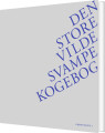 Den Store Vilde Svampekogebog