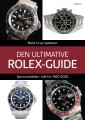 Den Ultimative Rolex-Guide - 