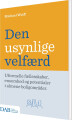 Den Usynlige Velfærd