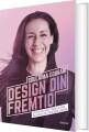 Design Din Fremtid - 