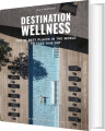 Destination Wellness