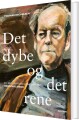 Det Dybe Og Det Rene