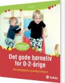 Det Gode Børneliv 0-2-Årige