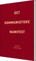 Det Kommunistiske Manifest - 