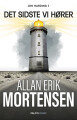 Det Sidste Vi Hører