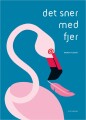 Det Sner Med Fjer